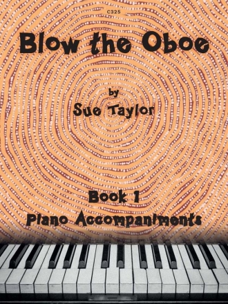 Blow the Oboe. Book 1 - Piano Accompaniments Oboe & Piano