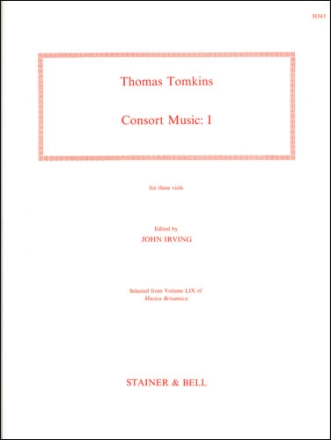 The Complete Consort Music. Set I for three Viols Viols