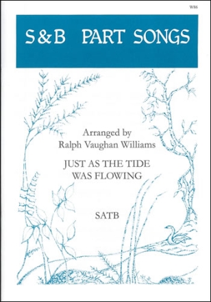 Just as the Tide was Flowing SATB