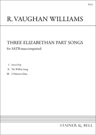 Three Elizabethan Partsongs SATB