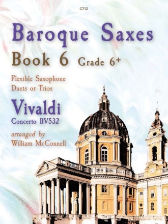 Baroque Saxes (Book 6) Saxophone