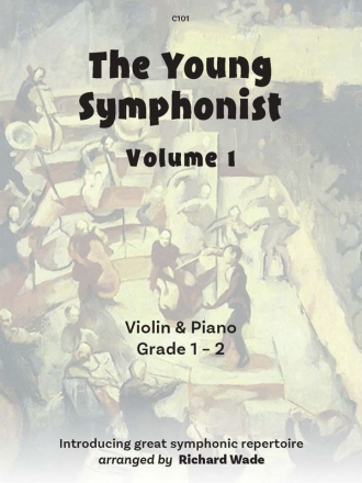 The Young Symphonist Vol. 1 Violin & Piano