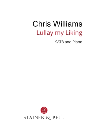 Lullay my Liking (SATB) SATB