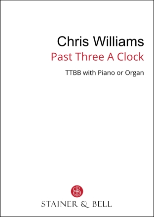 Past Three A Clock (TTBB) TTBB
