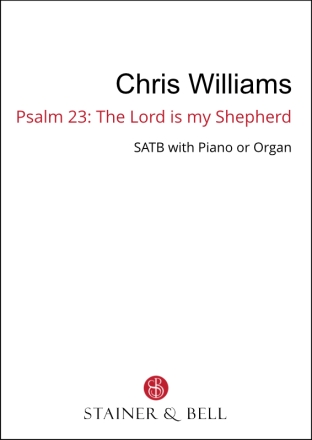 Psalm 23 The Lord is my Shepherd (SATB) SATB