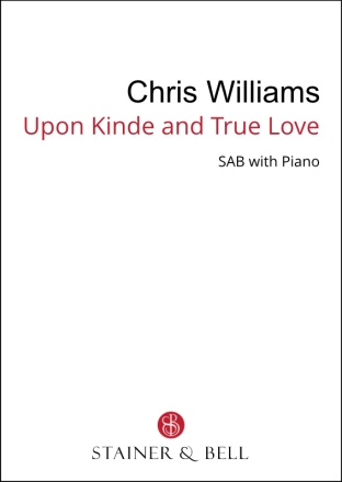 Upon kinde and true love (SAB) SAB