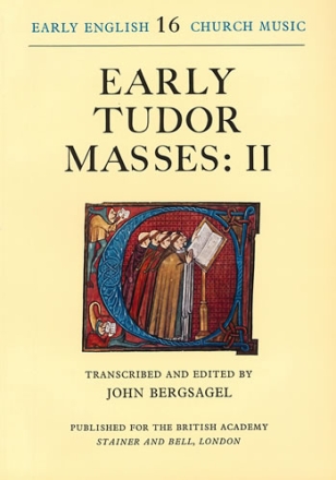 Early Tudor Masses: II Choral Score