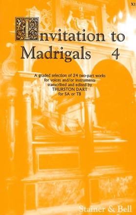Invitation to Madrigals Book 4 SA or TB voices and/or instruments