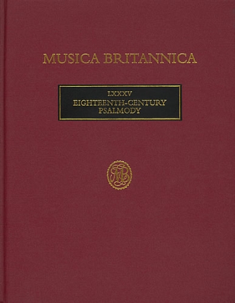 Eighteenth-Century Psalmody (LXXXV) Choral Score