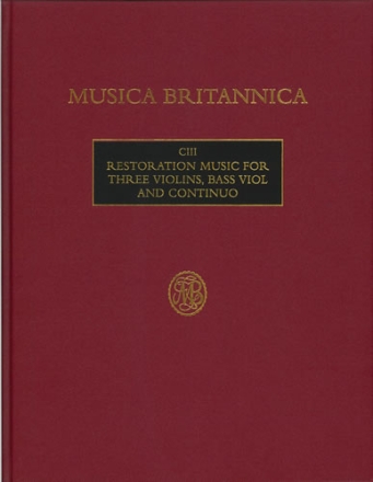 Restoration Music for Three Violins (CIII) 3 Violins, Bass & Continuo