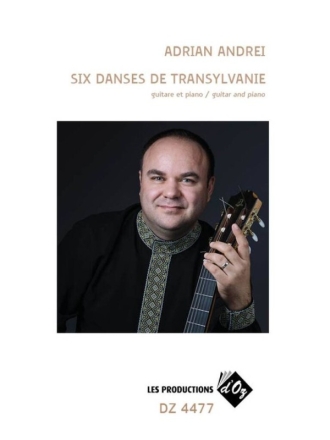 Six danses de Transylvanie Gitarre mit Begleitung Buch und Einzelstimme(n)