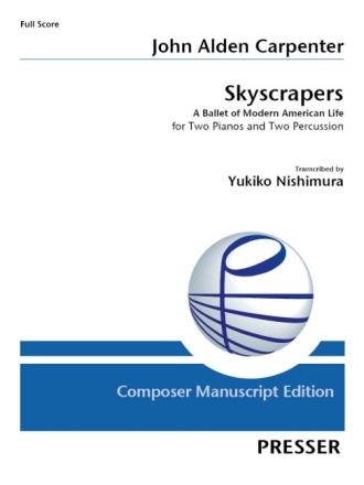 Skyscrapers Zwei Klaviere und zwei Percussion Partitur