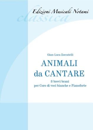 Animali Da Cantare Gemischter Chor mit Klavier/Orgel Chorpartitur