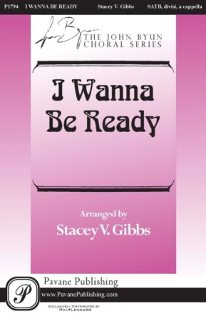 I Wanna Be Ready Gemischter Chor A cappella Chorpartitur