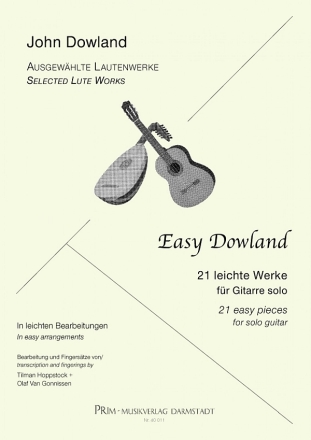 Easy Dowland - 21 leichte Stcke fr Gitarre solo (leicht arrangiert)