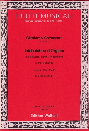 Intabulatura d'Organo cioe Misse,Himni, Magnificat Libro 2 fr Orgel (Cembalo)