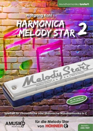 Harmonica Melody Star Vol. 2 (+QR-Codes) fr chromatische oder diatonische Mundharmonika in C Spielheft