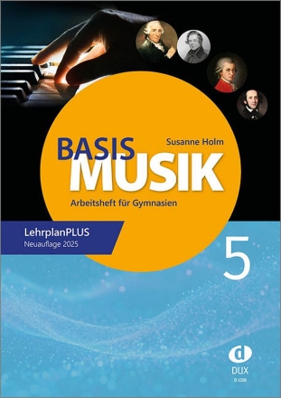 Basis Musik Jahrgangsstufe 5 (+Download) Arbeitsheft fr Gymnasien Neuausgabe 2025