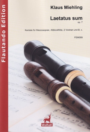 Laetatus sum op.7 fr Mezzosopran, Altblockflte, 2 Violinen und B.c. Partitur und Stimmen