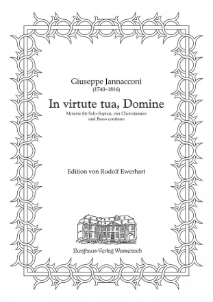 In virtute tua, Domine (Motette) f�r Solo-Sopran, 4 Chorstimmen und Basso continuo Partitur (la)