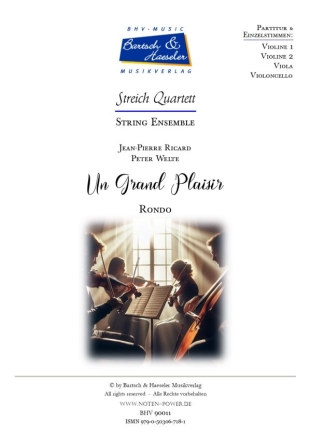 Un Grand Plaisier (Rondo) fr Streichquartett Partitur und Stimmen