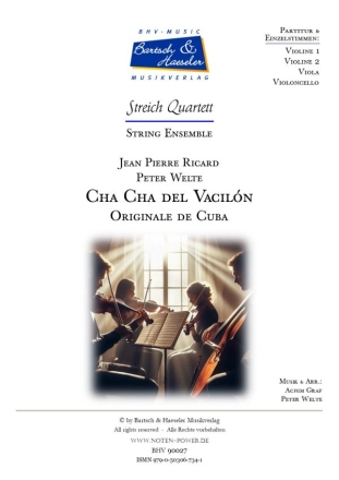 Cha Cha del Vaciln fr Streichquartett Partitur und Stimmen