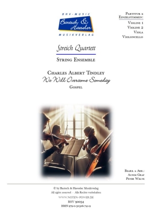 We will overcome someday (Gospel) fr Streichquartett Partitur und Stimmen