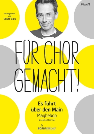 Es f�hrt �ber den Main f�r gem Chor (SMezATB) a cappella Chorpartitur