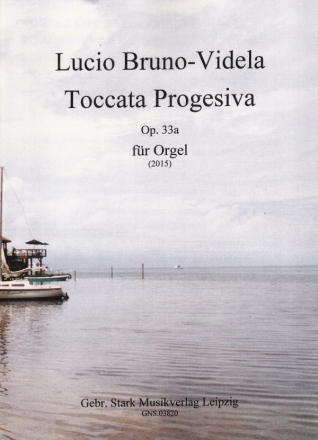 Toccata progresiva op.33a (2015) fr Orgel