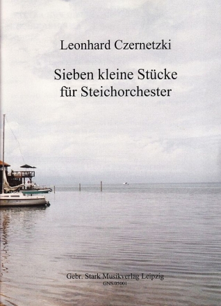 7 kleine Stcke  fr Streichorchester Partitur