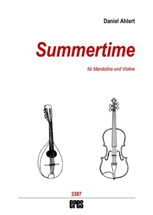 Summertime fr Mandoline und Violine 2 Spielpartituren