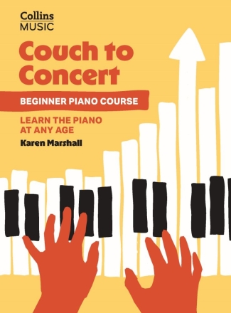 Couch to Concert  Beginner Piano Course