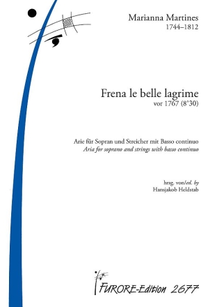 Frena le belle Lagrime (vor 1767 fr Sopran und Streicher mit Basso continuo Partitur und Stimmen