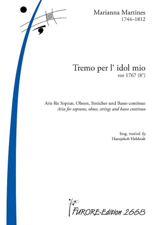 Tremo per l'idol mio (vor 1767) Arie fr Sopran, Oboen, Streicher und Basso continuo Partitur und Stimmen