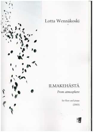 Ilmakeh�st� (From Atmosphere) for flute and piano