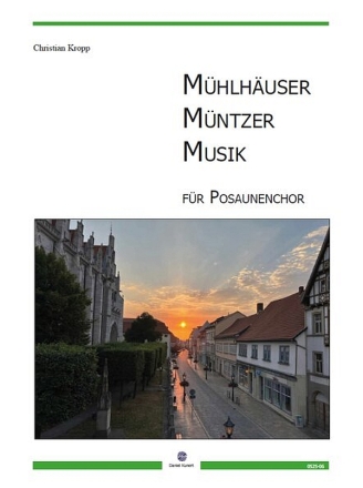 Mhlhuser Mntzer Musik fr Posaunenchor Partitur