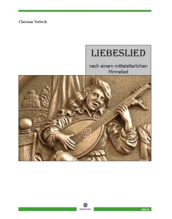 Liebeslied (nach einem mittelalterlichen Minnelied) fr Sopran und Klavier