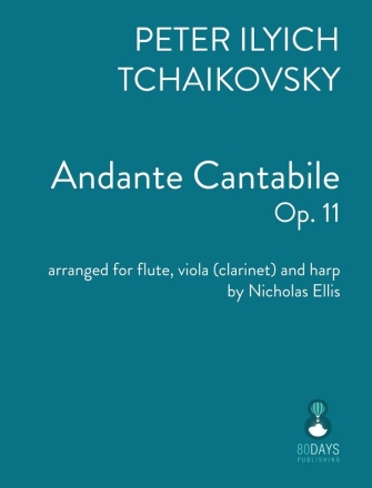 Tchaikovsky - Andante Cantabile Flute, Viola and Harp Partitur + Stimmen