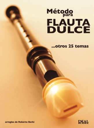 Mtodo para Flauta Dulce ...Otros 25 Temas Blockflte Buch