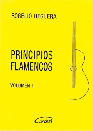 Principios Flamencos, Volumen 1 Gitarre Buch