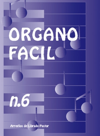 Organo Facil No6 (Pastor) Orgel Buch