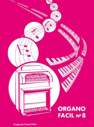 Organo Facil No8 (Pastor) Orgel Buch