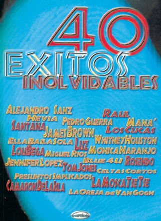 40 Exitos Inolvidables Klavier, Gesang und Gitarre Buch