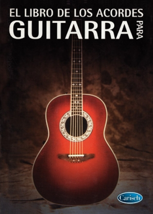 El Libro de los Acordes para Guitarra Gitarre Buch