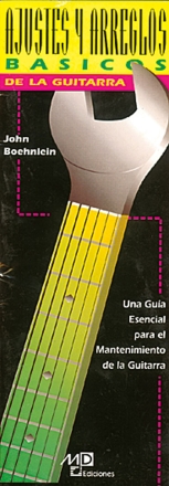 Ajustes y Arreglos Basicos de la Guitarra Gitarre Buch