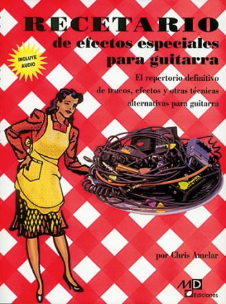 Recetarios de Efectos Especiales para Guitarra  Buch und MC