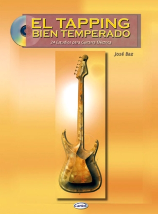 El Tapping Bien Temperado Gitarre Buch und CD