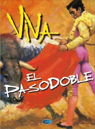 El Pasodoble Klavier, Gesang und Gitarre Buch