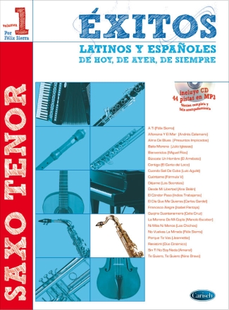 Exitos Latinos Y Espanolos Tenorsaxophon Buch und CD