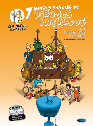 7 Dibujos Animados - Clarinetes y Trompetas Clarinet and Orchestra Buch und CD
